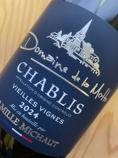 Domaine de la Motte Chablis Vieilles Vignes 2024