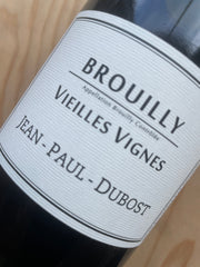 Domaine Dubost Brouilly Vieilles Vignes 2024