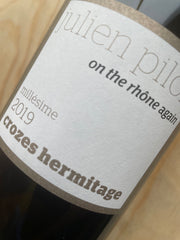 Julien Pilon Crozes Hermitage On the Rhône Again 2017