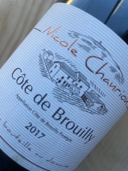 Nicole Chanrion Côte de Brouilly 2017
